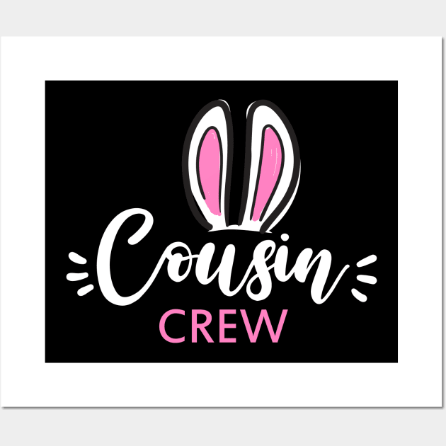 Cousin Crew Cute Easter Bunny ears Wall Art by ArtedPool